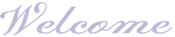 Welcome